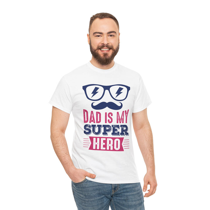 Dad's T-Shirt - Dad Is My Superhero Design