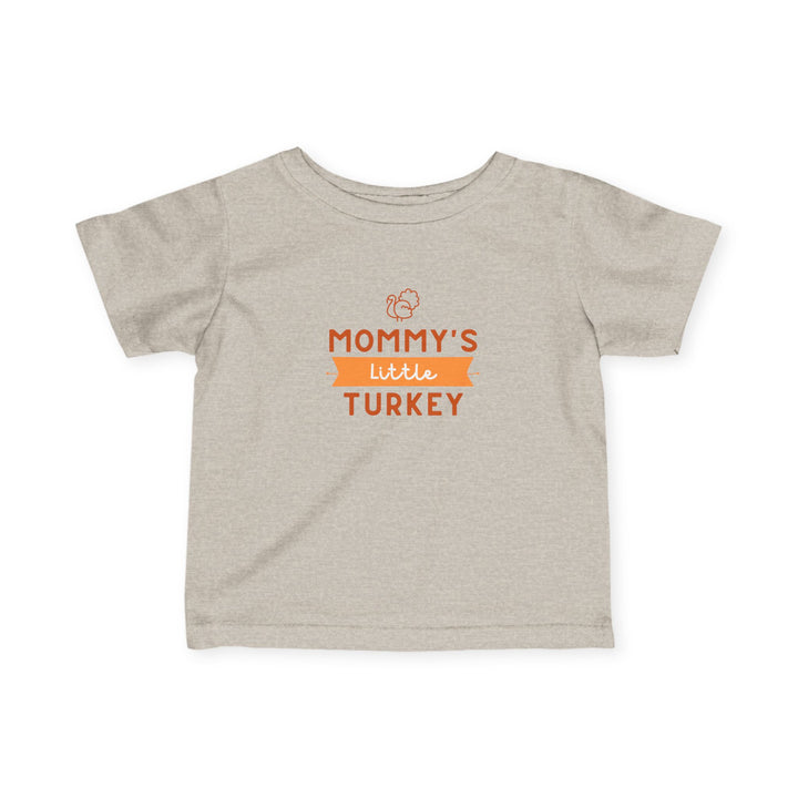 Mommy's Little Turkey Infant Tee