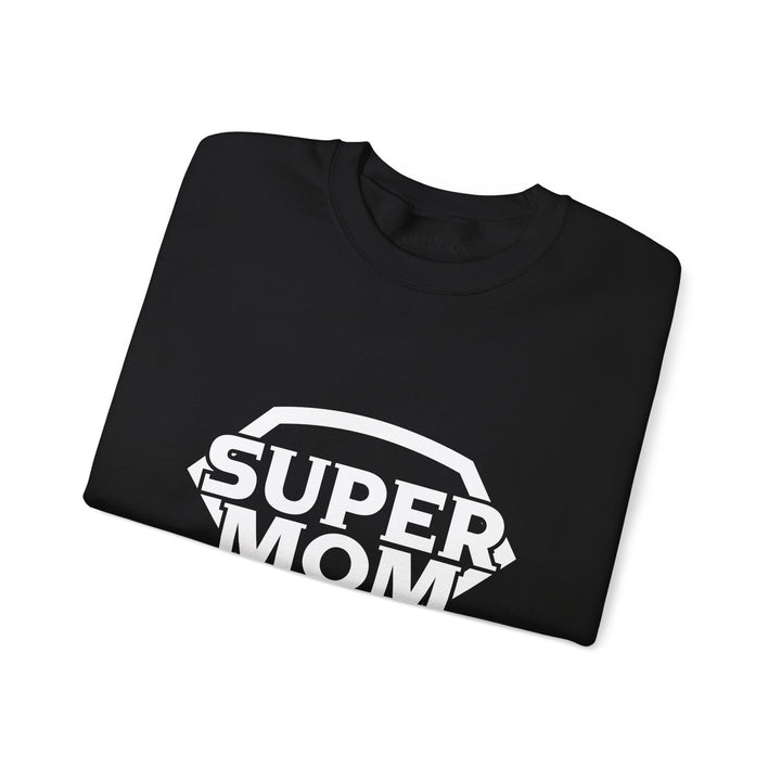 Mom's Sweatshirt - Super Mom Design