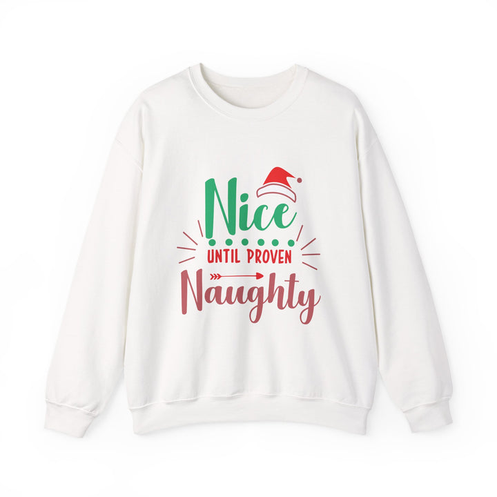 Christmas Sweatshirt “Nice Until Proven Naughty” Holiday Crewneck