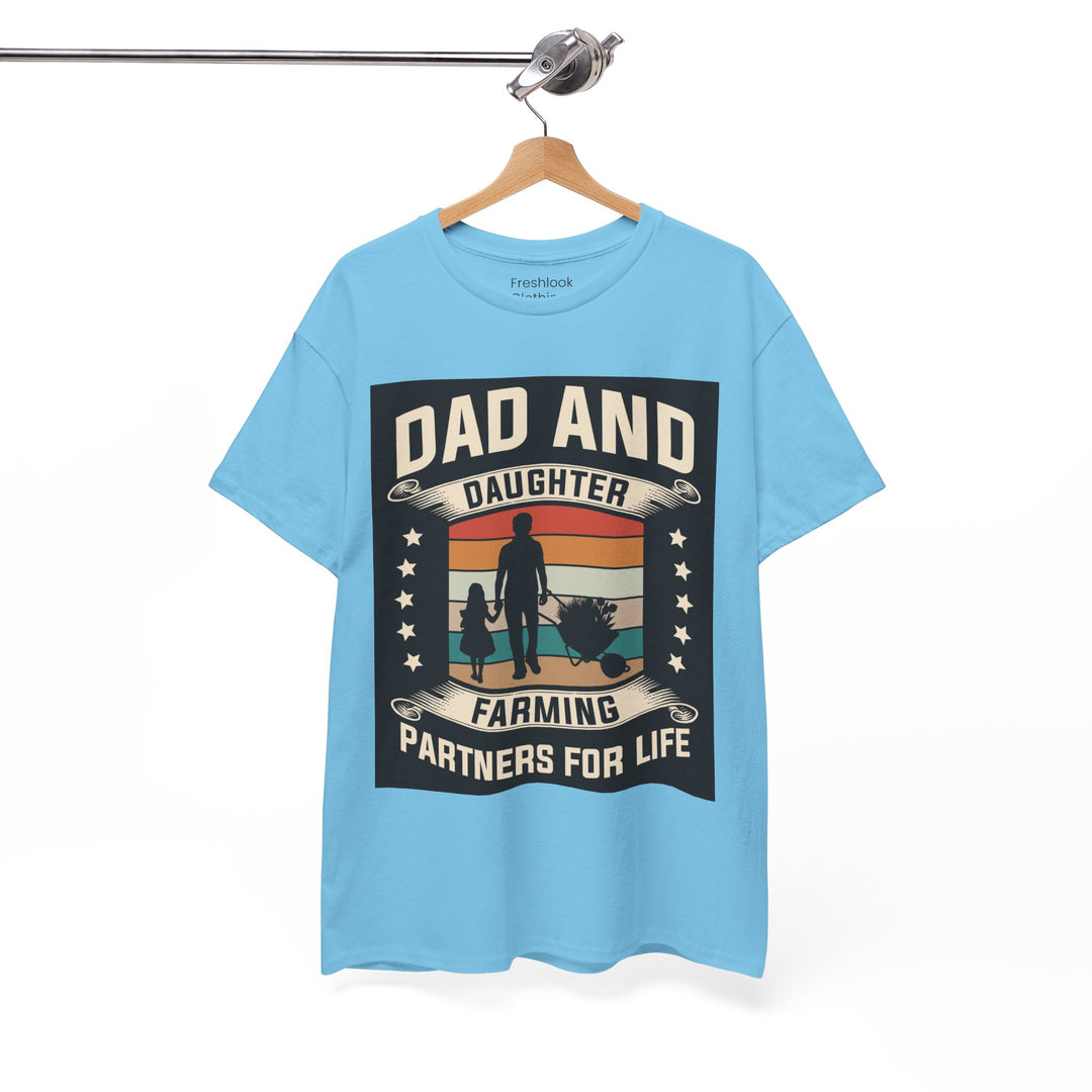 Dad's T-Shirt - Dad and Daughter Farming Partners For Life Design