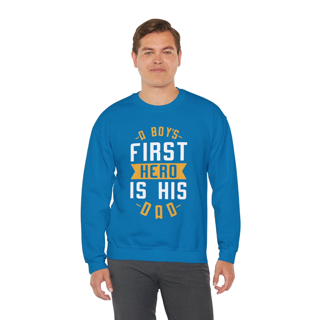 Dad’s Sweatshirt – A Boy's First Hero is His Dad Design