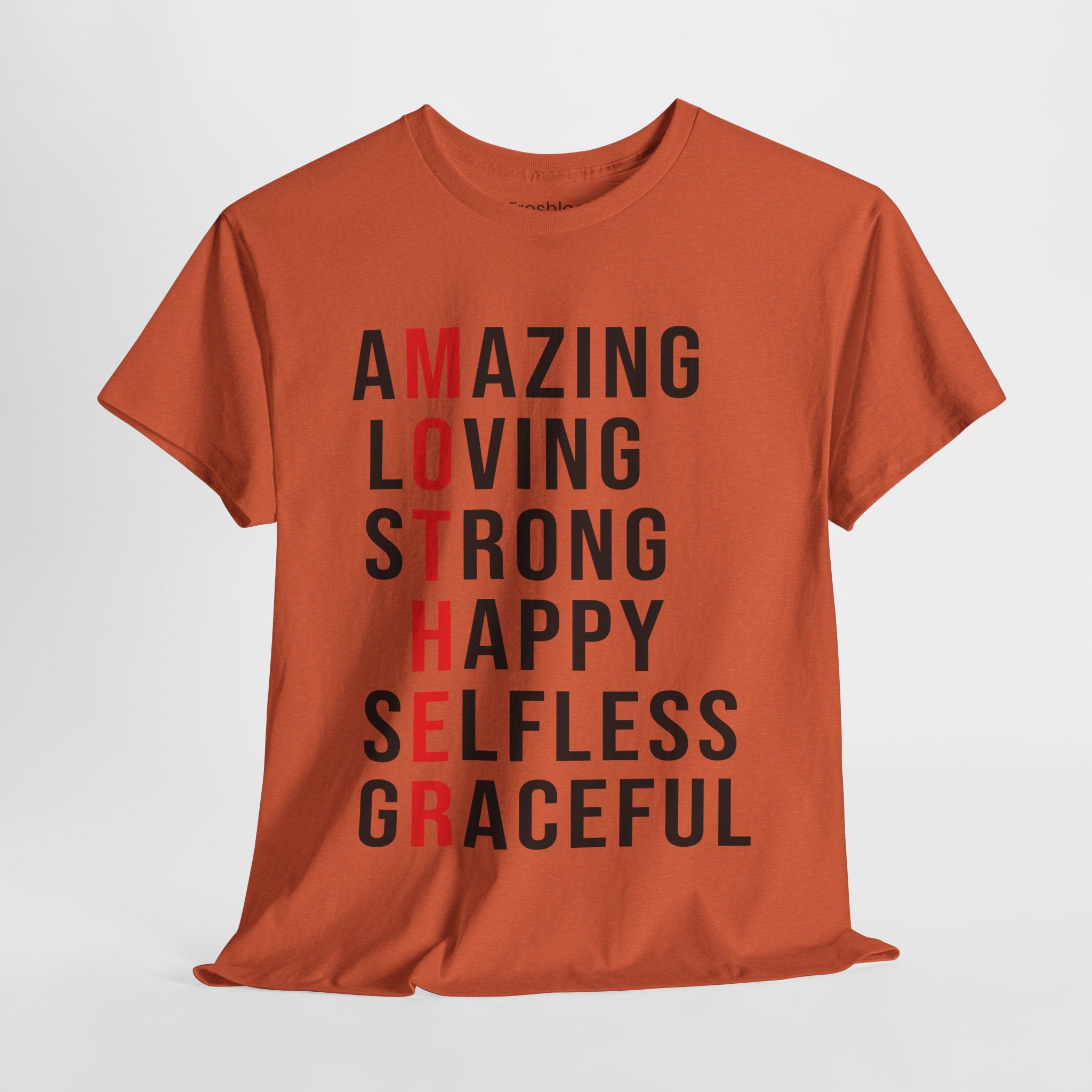 Mom T-Shirt – Amazing Loving Strong Happy Selfless Graceful - Inspirational Mother Design