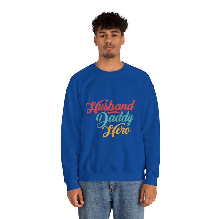 Dad’s Sweatshirt – Husband Daddy Hero Design