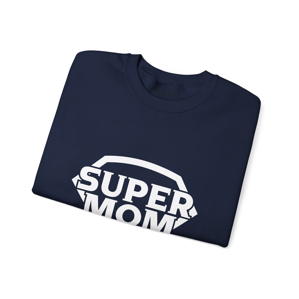 Mom Sweatshirt - Super Mom Design