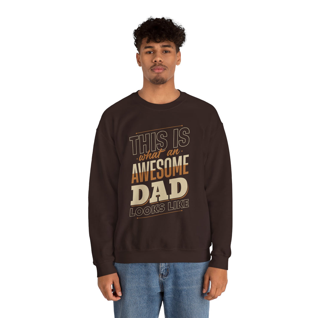 Dad’s Sweatshirt – This is What an Awesome Dad Looks Like Design