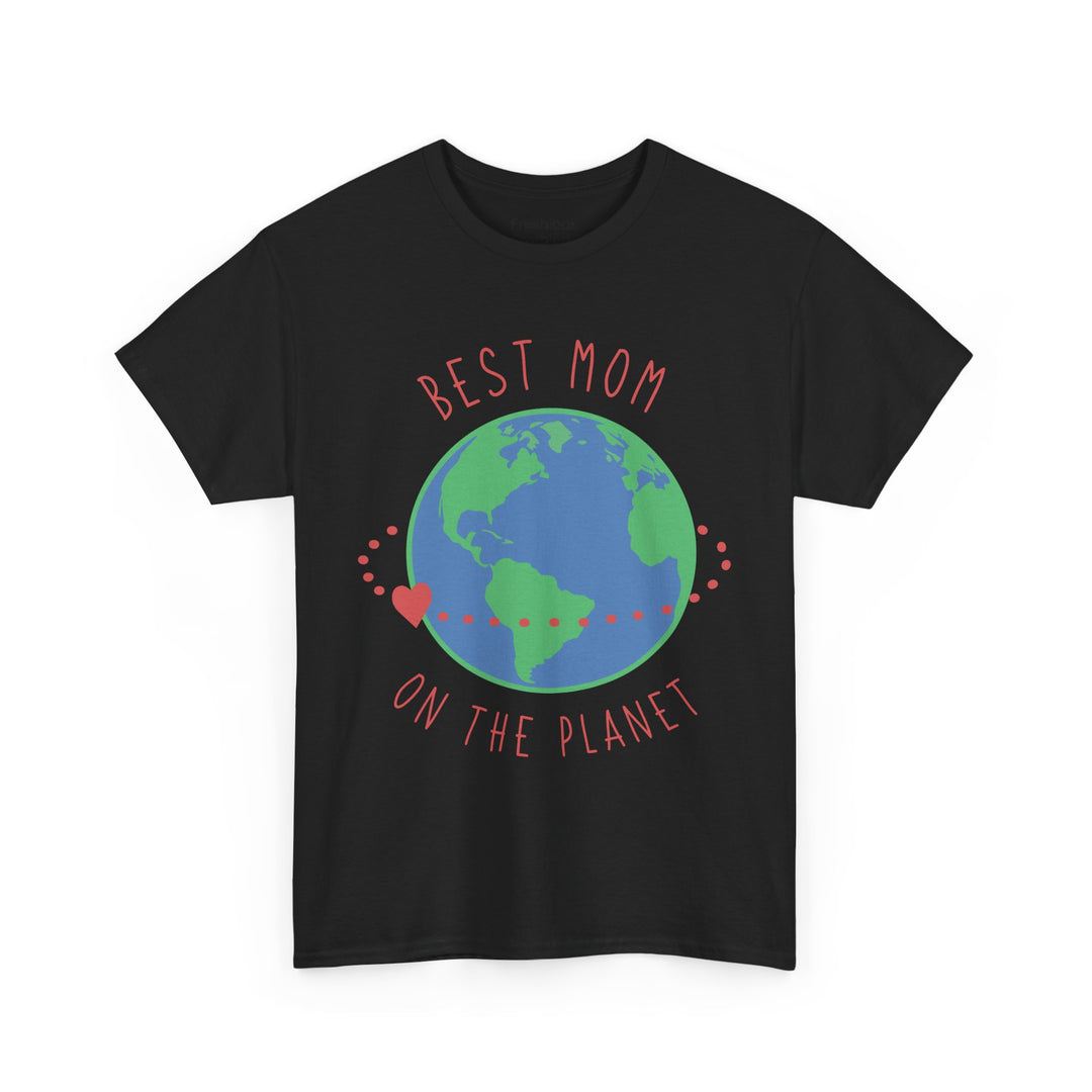 Mom T-Shirt - Best Mom on the Planet Design