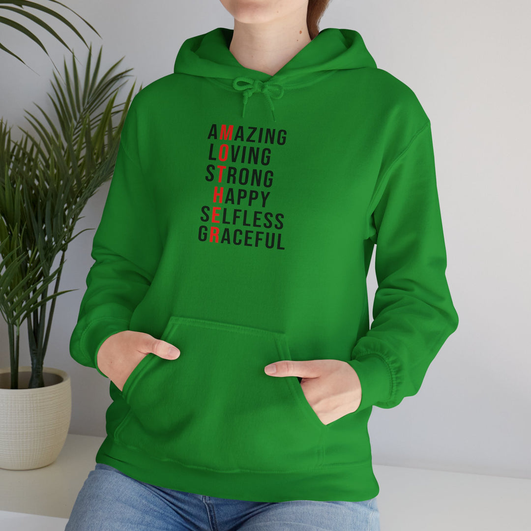 Mom's Hooded Sweatshirt – Amazing, Loving, Strong, Happy, Selfless, Graceful Design