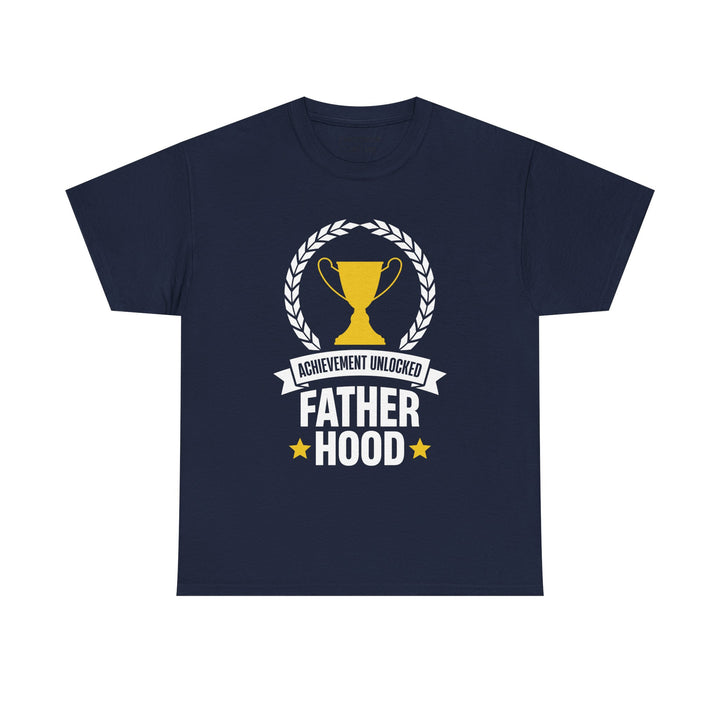 Dad's T-Shirt - Achievement Unlocked Fatherhood Design