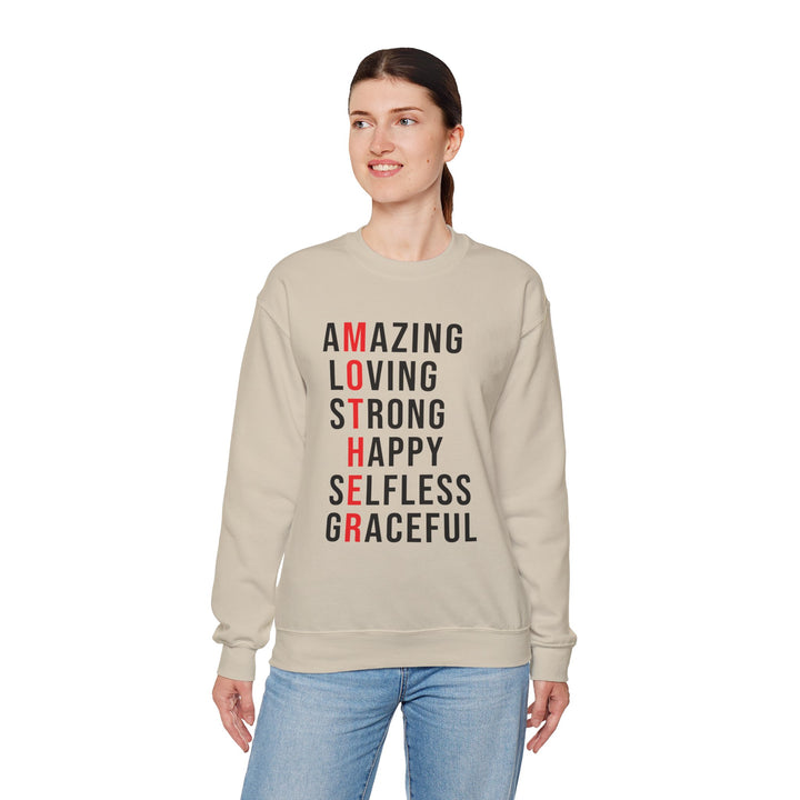 Mom's Sweatshirt  - Inspirational Amazing Loving Strong Happy Selfless Graceful Design