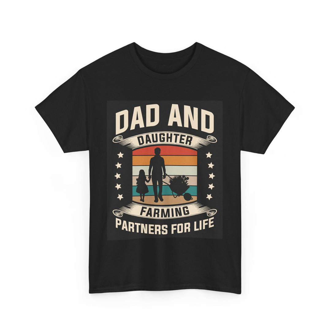 Dad's T-Shirt - Dad and Daughter Farming Partners For Life Design