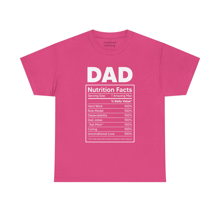 Dad's T-Shirt - Dad Nutrition Facts Design