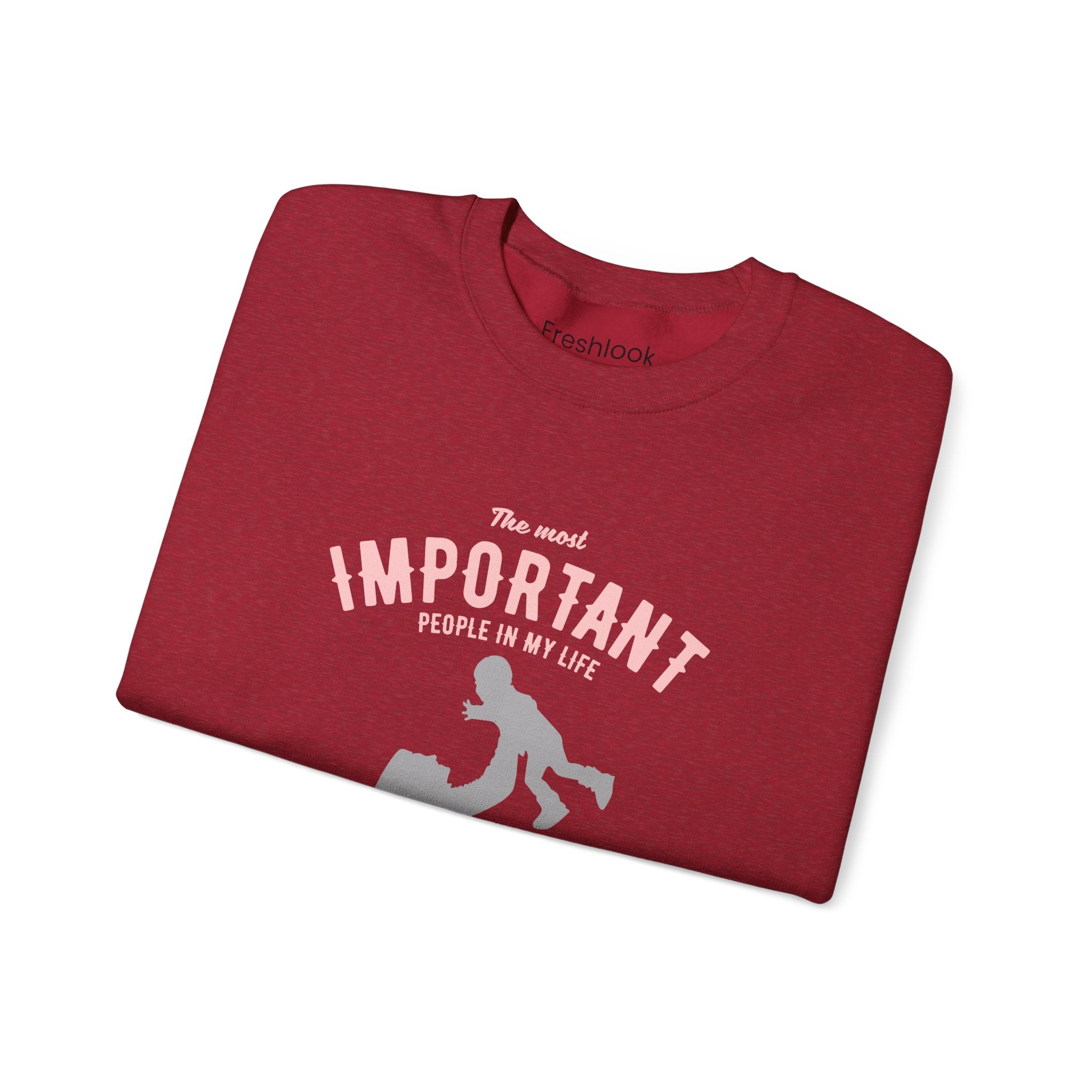 Mom Sweatshirt - The Most Important People In My Life Call Me Mom Design