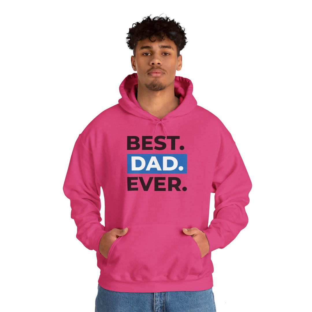 Dad’s Hooded Sweatshirt – Best Dad Ever Design