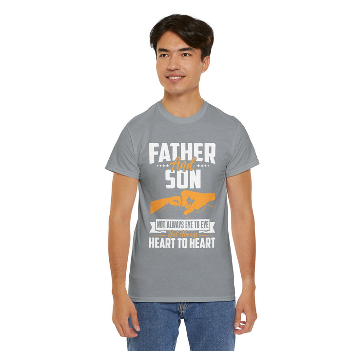 Dad's T-Shirt - Father and Son Not Always Eye to Eye But Always Heart to Heart Design