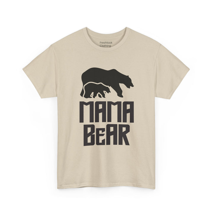 Mom’s T-shirt – Mama Bear Unisex Heavy Cotton Tee - Perfect Gift for Moms Design