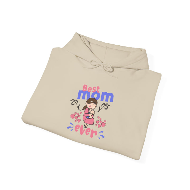 Mom's Unisex Hooded Sweatshirt - Best Mom Ever Design