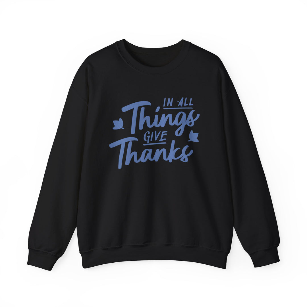 In All Things Give Thanks Design