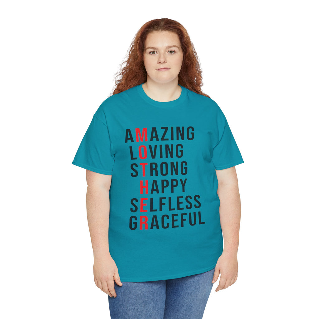 Mom T-Shirt – Amazing Loving Strong Happy Selfless Graceful - Inspirational Mother Design