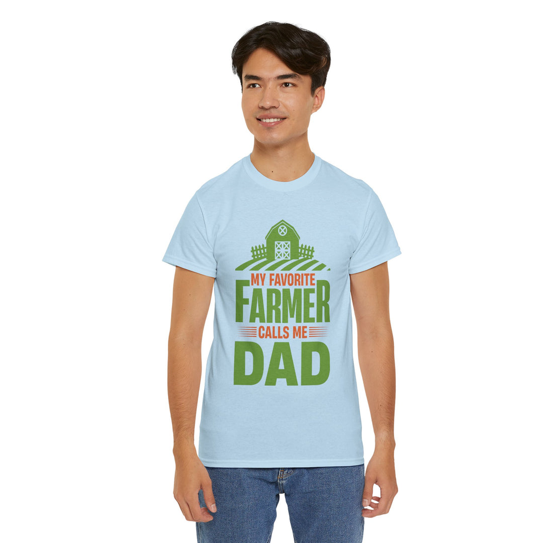 Dad's T-Shirt - My Favorite Farmer Calls Me Dad Design