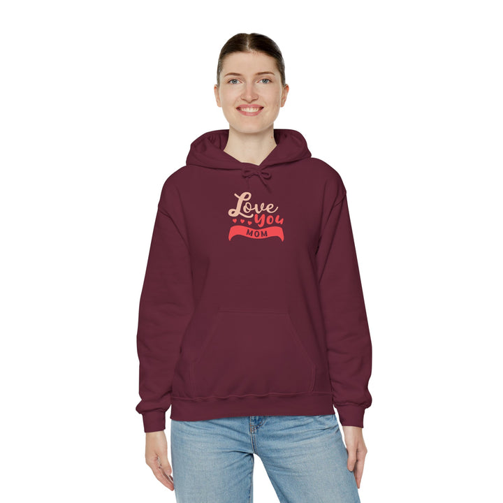 Mom's Hooded Sweatshirt – Love You Mom Design