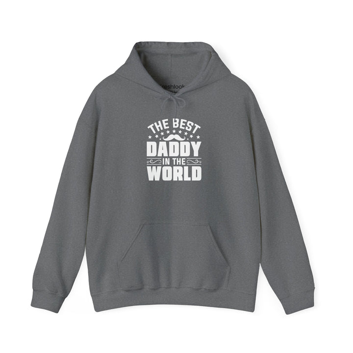 Dad’s Hooded Sweatshirt – The Best Daddy in the World Design