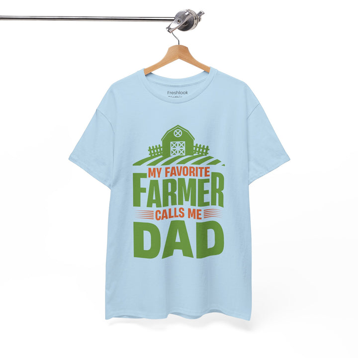 Dad's T-Shirt - My Favorite Farmer Calls Me Dad Design