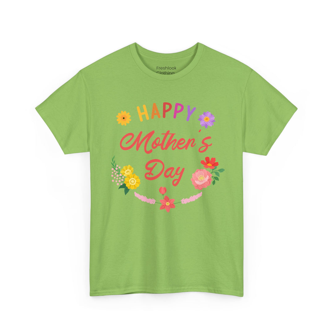 Mom T-Shirt - Happy Mother's Day Floral Design