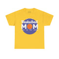 Mom T-Shirt - Basketball Mom Loud in the Crowd Design