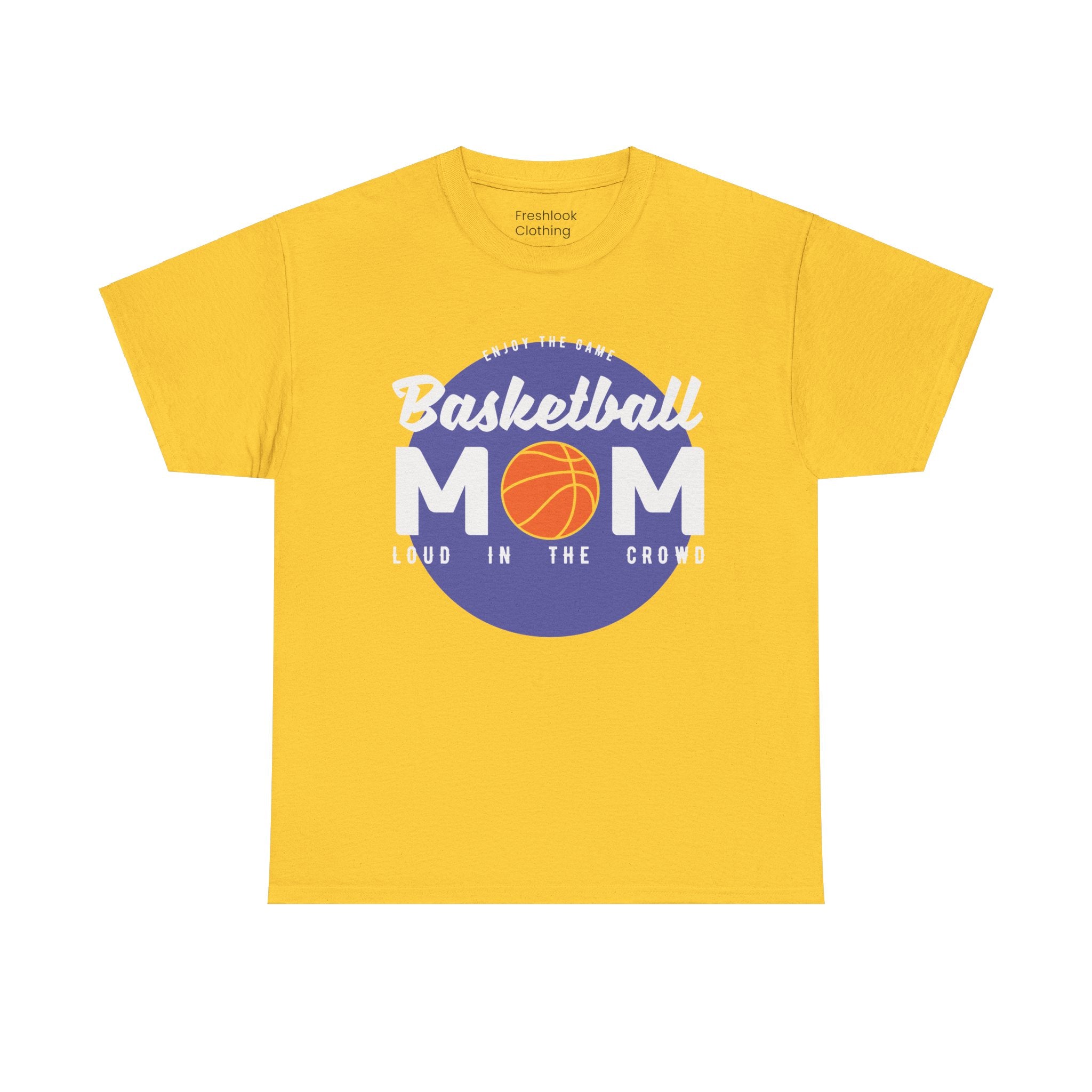 Mom T-Shirt - Basketball Mom Loud in the Crowd Design