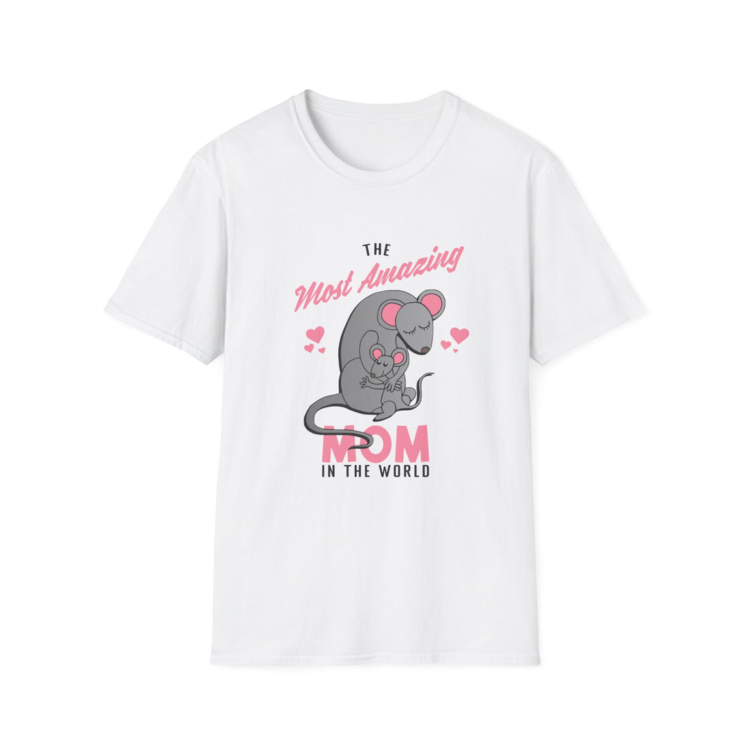 Mom T-Shirt - The Most Amazing Mom Design