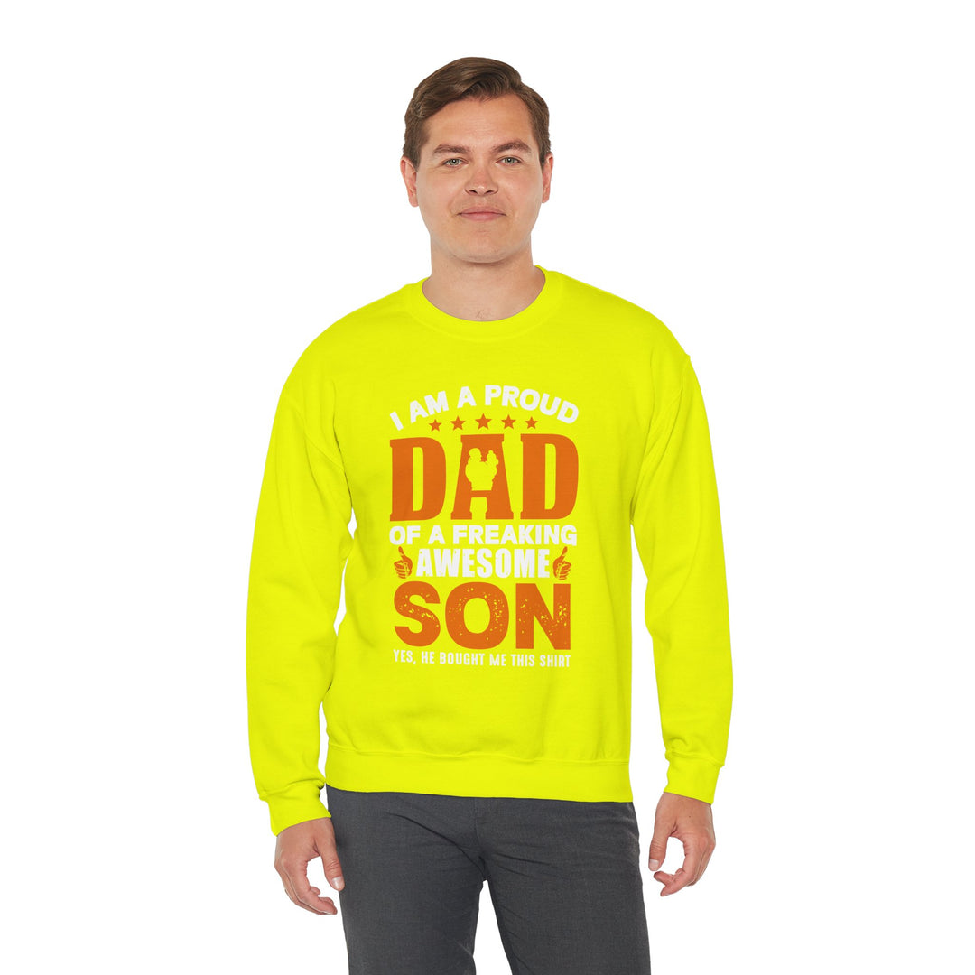 Dad’s Sweatshirt – I am Proud Dad Of a Freaking Awesome Son Design