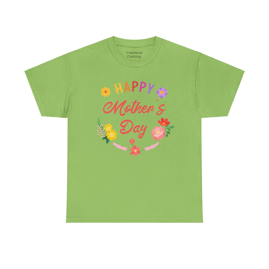 Mom T-Shirt - Happy Mother's Day Floral Design