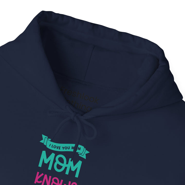 Mom's Hooded Sweatshirt – MOM Knows Best Design