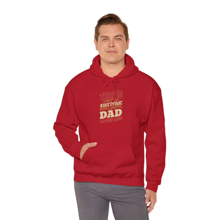 Dad’s Hooded Sweatshirt – This is What an Awesome Dad Looks Like Design