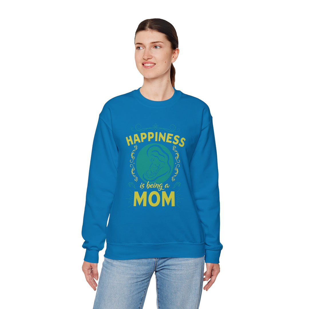 Mom's Sweatshirt  - Happiness is Being a Mom Design