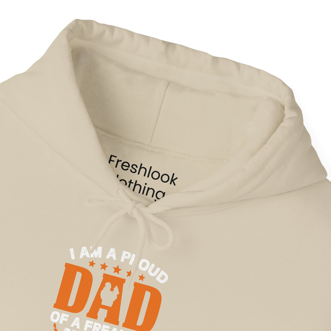 Dad’s Hooded Sweatshirt – I am Proud Dad Of a Freaking Awesome Son Design