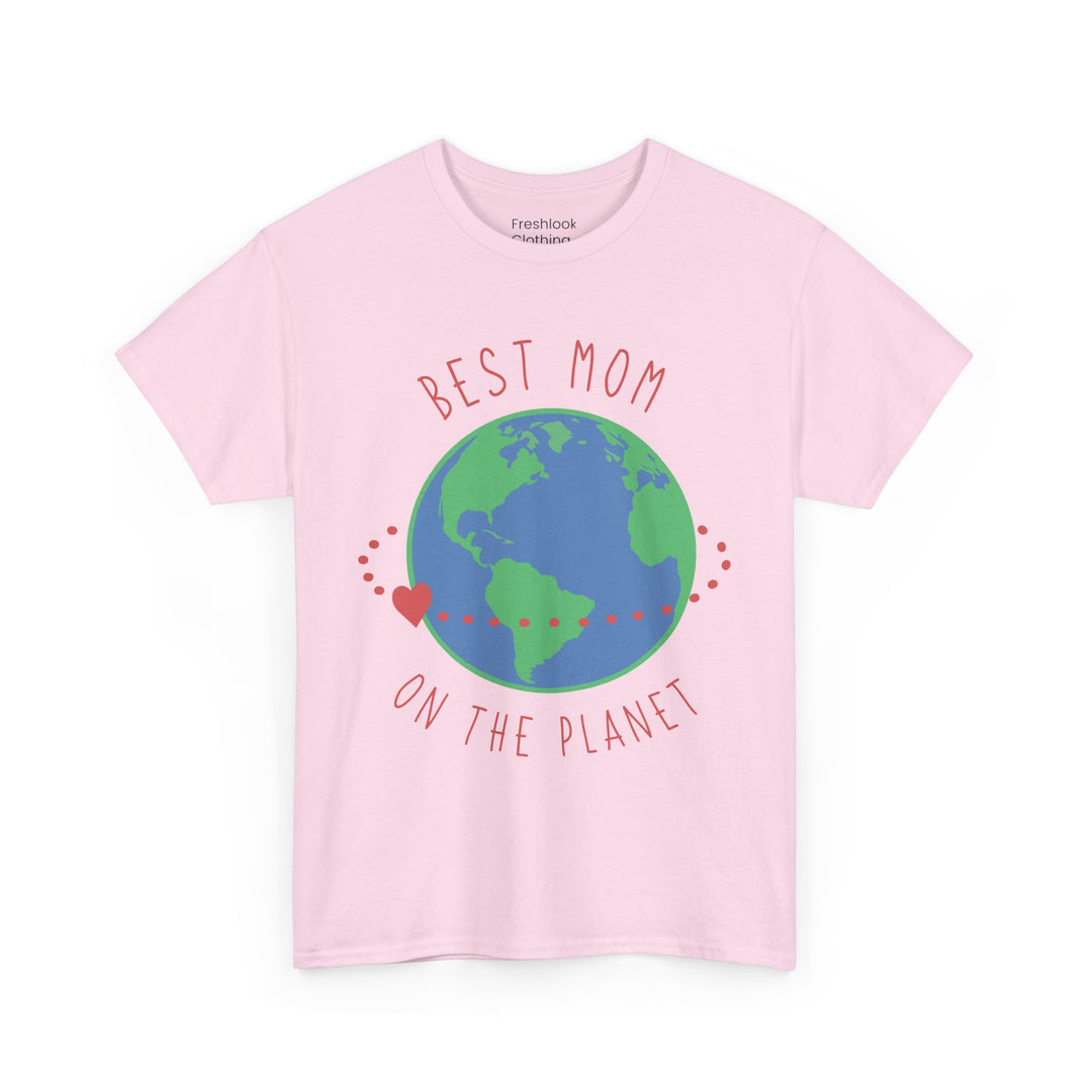 Mom T-Shirt - Best Mom on the Planet Design