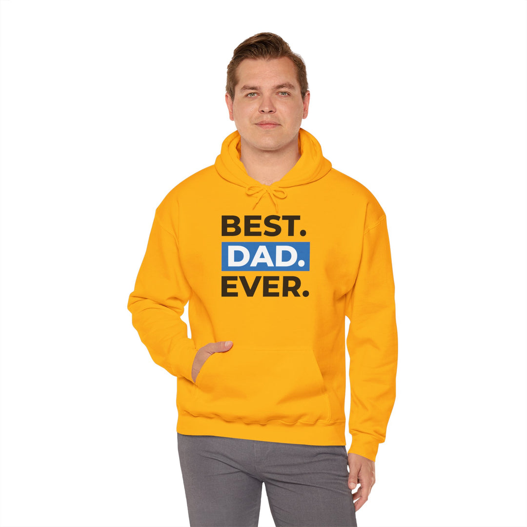 Dad’s Hooded Sweatshirt – Best Dad Ever Design