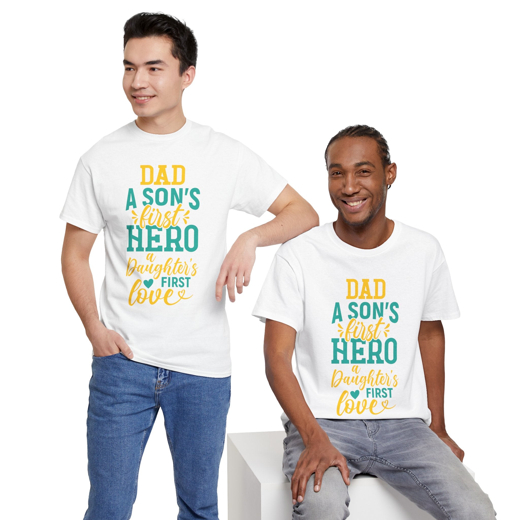 Dad's T-Shirt - Dad A Son's First Hero A Daughter's Love Design