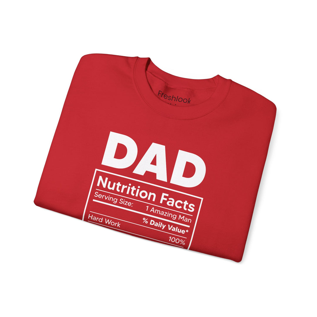 Dad’s Sweatshirt – Dad Nutrition Facts Design