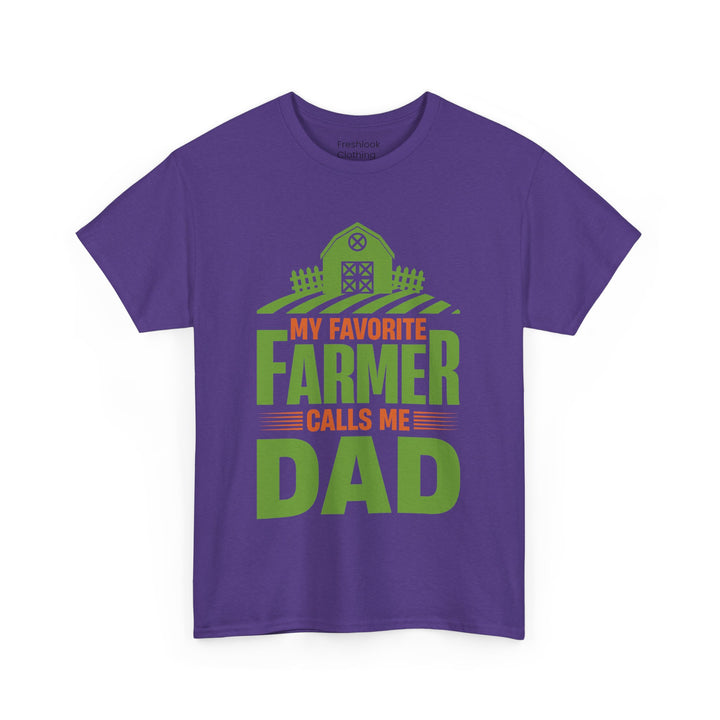 Dad's T-Shirt - My Favorite Farmer Calls Me Dad Design