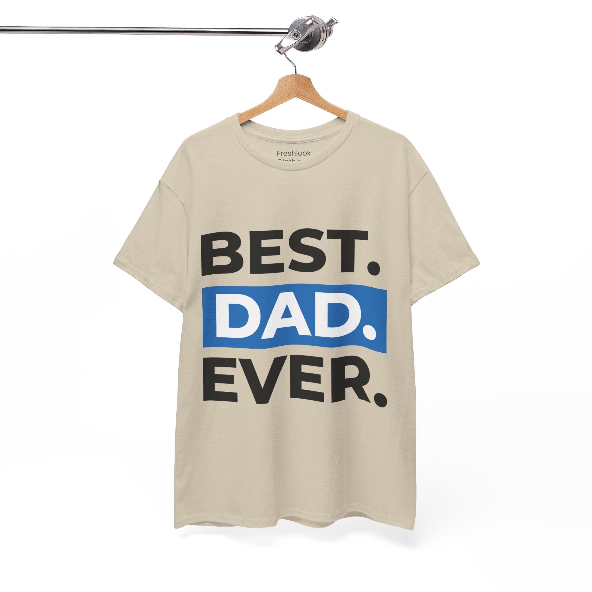 Dad's T-Shirt - Best Dad Ever Design