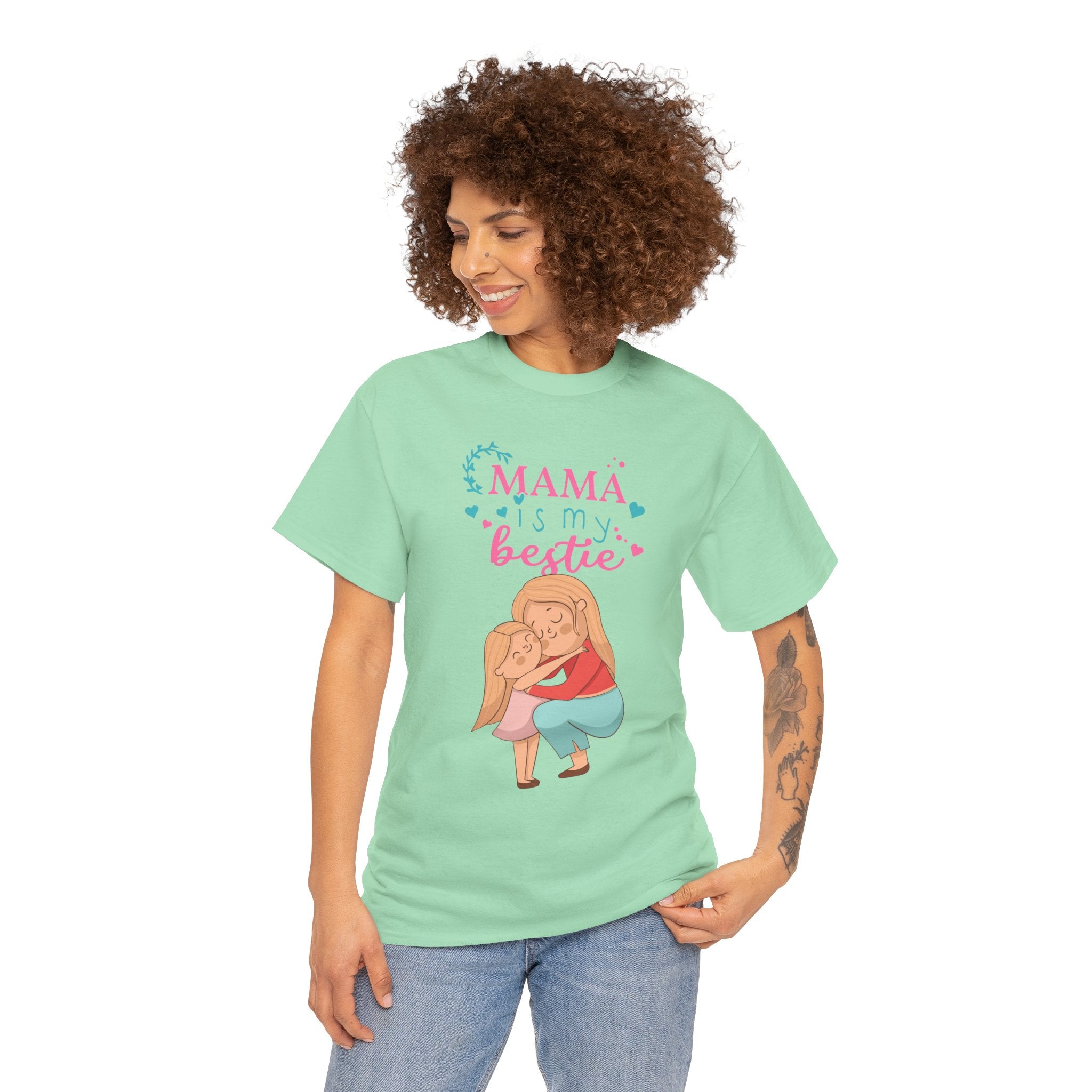 Mom T-Shirt - Mama Is My Bestie Design